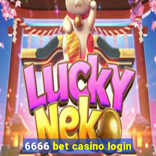 6666 bet casino login